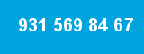 931 569 84 67